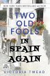 Two Old Fools in Spain Again - Bild 1