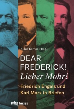 Dear Frederick! Lieber Mohr! (eBook, ePUB)