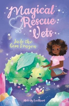 Cover Magical Rescue Vets: Jade the Gem Dragon
