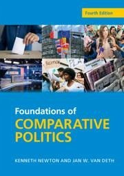 Foundations of Comparative Politics - Newton, Kenneth;van Deth, Jan W.