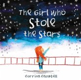 The Girl Who Stole The Stars The Girl Who Stole The Stars