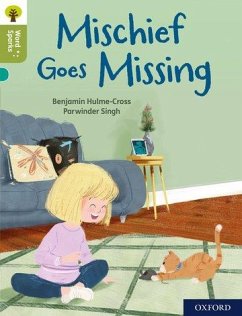 Oxford Reading Tree Word Sparks: Level 7: Mischief Goes Missing - Hulme-Cross, Benjamin