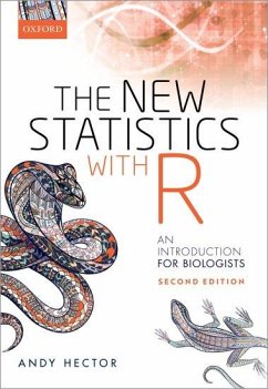 The New Statistics with R - Hector, Andy (Professor of Ecology, Professor of Ecology, Department