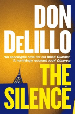 The Silence - DeLillo, Don