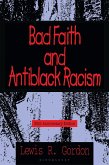 Bad Faith and Antiblack Racism