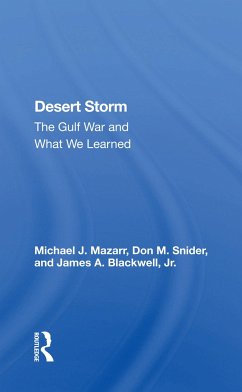 Desert Storm - Mazarr, Michael J.