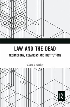 Law and the Dead - Trabsky, Marc