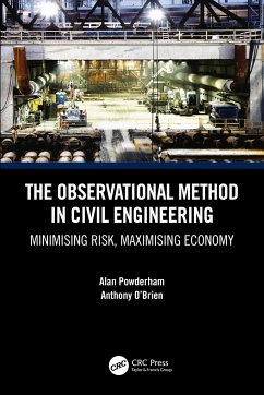 The Observational Method in Civil Engineering - Powderham, Alan; O'Brien, Anthony