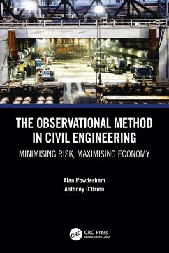 The Observational Method in Civil Engineering - Powderham, Alan; O'Brien, Anthony