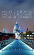 Analytic Theology and the Academic... - Bild 1