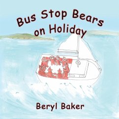 Bus Stop Bears on Holiday - Baker, Beryl