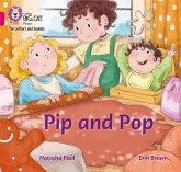 Pip and Pop Pip and Pop