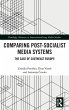 Comparing Post-Socialist Media Systems - Bild 1