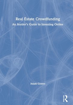 Real Estate Crowdfunding - Gower, Adam