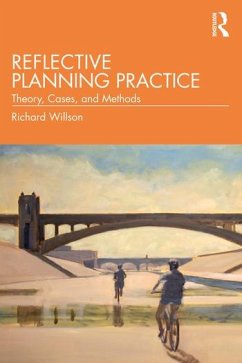 Reflective Planning Practice - Willson, Richard