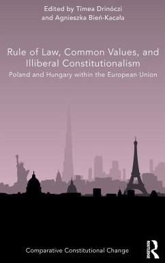 Rule of Law, Common Values, and Illiberal Constitutionalism