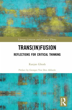 Trans(in)fusion - Ghosh, Ranjan