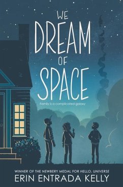 We Dream of Space - Kelly, Erin Entrada