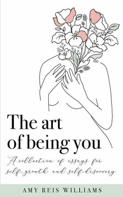 The art of being you - Reis Williams, Amy