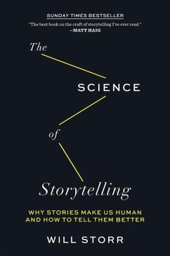 The Science of Storytelling - Storr, Will
