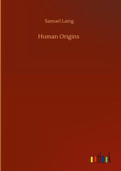 Human Origins - Laing, Samuel