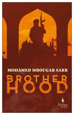 Brotherhood - Sarr, Mohamed Mbougar