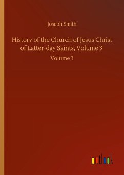 History of the Church of Jesus Christ of Latter-day Saints, Volume 3