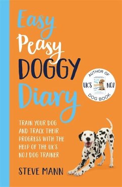 Easy Peasy Doggy Diary - Mann, Steve