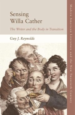 Sensing Willa Cather - Reynolds, Guy J