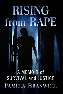 Rising from Rape - Braswell, Pamela