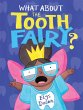 What About The Tooth Fairy? - Bild 1