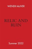Relic and Ruin Relic and Ruin