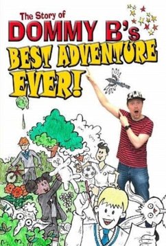 Best Adventure Ever! - B, Dommy