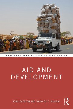 Aid and Development - Overton, John; Murray, Warwick E.