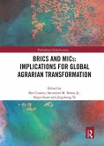 Brics and Mics: Implications for Global Agrarian Transformation