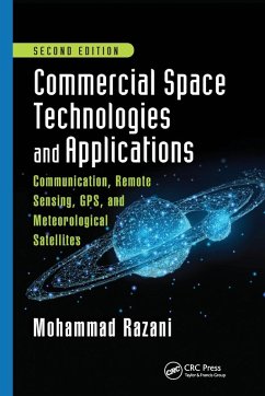 Commercial Space Technologies and Applications: Communication, Remote Sensing, Gps, and Meteorological Satellites, Second Edition - Razani, Mohammad