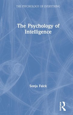 The Psychology of Intelligence - Falck, Sonja