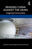Reading China Against the Grain Reading China Against the Grain