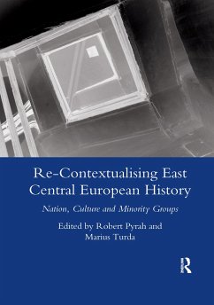 Re-contextualising East Central European History - Pyrah, Robert