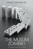 The Muslim Zombies
