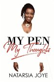 My Pen, My Thoughts: Volume 2