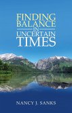 Finding Balance in Uncertain Times