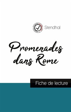 Promenades dans Rome de Stendhal (fiche de lecture et analyse complète de l'oeuvre) - Stendhal