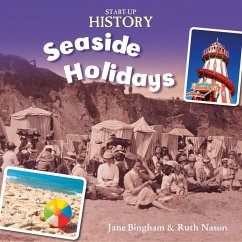 Start-Up History: Seaside Holidays - Bingham, Jane; Nason, Ruth