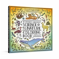 The Wondrous Workings of Science and Nature Coloring Book: 40 Line Drawings to Color - Ignotofsky, Rachel