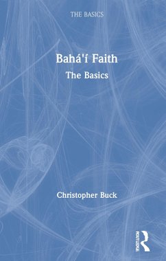Baha'i Faith - Buck, Christopher
