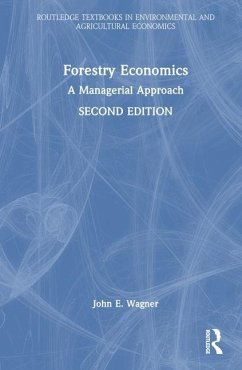 Forestry Economics - Wagner, John E