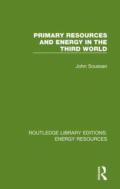 Primary Resources and Energy in the Third World - Soussan, John