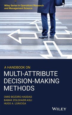 A Handbook on Multi-Attribute Decision-Making Methods - Bozorg-Haddad, Omid;Zolghadr-Asli, Babak;Loáiciga, Hugo A.