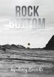 The Rock Bottom - Bild 1